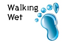 Walking Wet